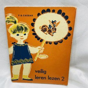 Dutch Language Children’s Safe Learning To Read Vintage Book 2 F.B. Ceaser